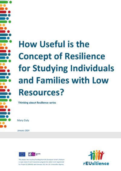 How Useful is the Concept of Resilience for Studying Individuals and Families with Low Resources?