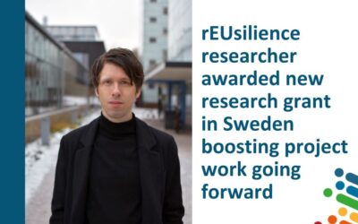 rEUsilience researcher awarded new research grant in Sweden boosting project work going forward