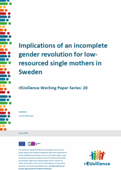 Implications of an incomplete gender revolution for low-resourced single mothers in Sweden